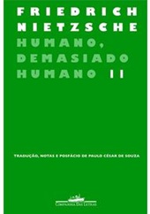 Humano, demasiado humano 2 - Friedrich Nietzsche