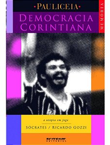 Democracia corintiana - Ricardo Gozzi e Sócrates