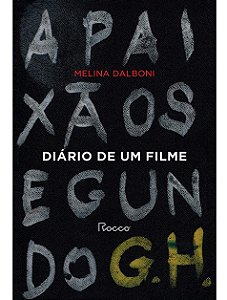 Diário de um filme - Melina Dalboni - Novo e Lacrado