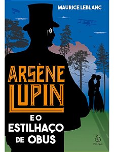 Arsène Lupin e o estilhaço de obus - Maurice Leblanc