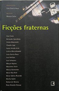 Ficções fraternas - Ana Costa,Bernardo Ajzenberg e outros