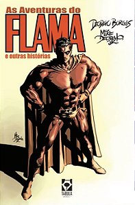 As Aventuras do Flama e outras histórias - HQ' - Novo e Lacrado