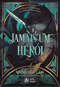 Jamais um herói – Série: Monsters Livro 2 - Vanessa Len - Novo e lacrado