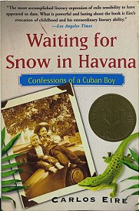Waiting for Snow in Havana: Confessions of a Cuban Boy - Carlos Eire (Idioma-inglês)
