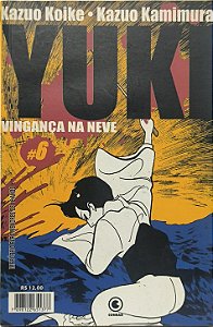 Yuki - Vingança na Neve vol 6 - Kazuo Koike (mangá)
