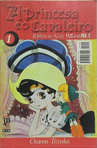 A Princesa e o Cavaleiro  vol 1 Ribbon no Kishi - Osamu Tezuka (mangá)