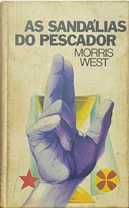 As Sandálias do Pescador - Morris West