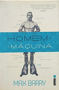 Homem-Máquina - Max Barry