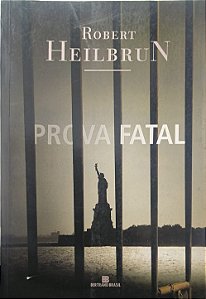 ​​​​​​​Prova Fatal - Robert Heilbrun