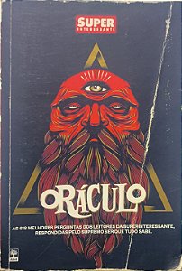 Oráculo: As 618 Melhores Perguntas e Respostas da Superinteressante - Felipe Van Deursen