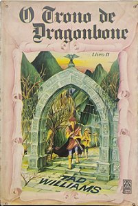 O Trono de Dragonbone Livro2 - Tad Williams