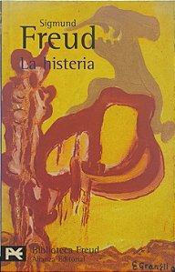 La histeria - Sigmund Freud (idioma-espanhol)