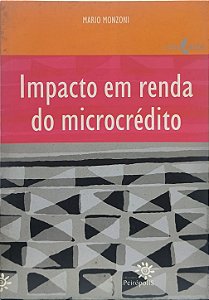 Impacto em Renda no Microcrédito -  Mário Monzoni
