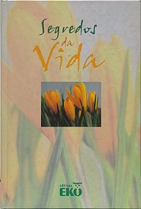 Segredos da Vida -  Vários Autores