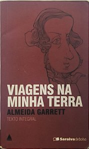 Viagens na Minha Terra - Almeida Garrett