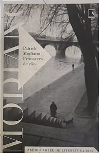 Primavera de cão - Patrick Modiano