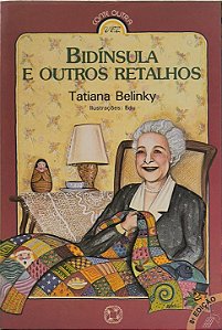 Bidínsula e Outros Retalhos - Tatiana Belinky