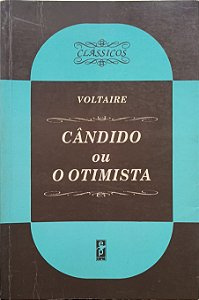 Cândido, ou o Otimismo - Voltaire