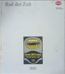 Rad der Zeit (Idioma -Alemão) Audi AG