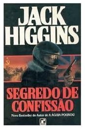 Segredo de Confissão - Jack Higgins