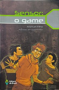Sensor: o game - Manuel Filho