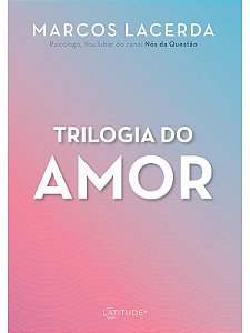Box Trilogia do Amor - Marcos Lacerda