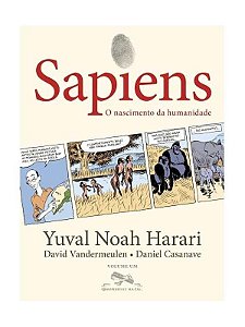 Sapiens - O Nascimento da Humanidade - Yuval Noah Harari - HQ'