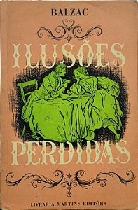 Ilusões Perdidas - Honoré de Balzac