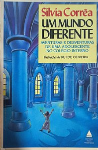 Um Mundo Diferente - Silvia Corrêa