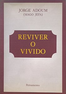 ​​​​​​​Reviver o Vivido - Jorge Adoum