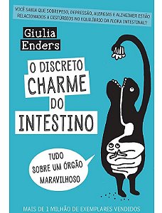 O discreto charme do intestino - Giulia Enders (marcas)