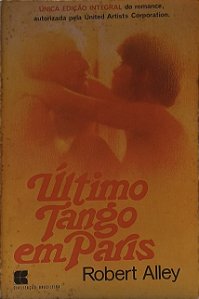 O Último Tango em Paris - Robert Alley