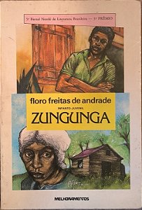 Zungunga - Floro Freitas de Andrade