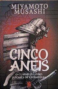 ​​​​​​​O Livro dos Cinco Anéis - Miyamoto Musashi