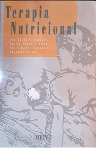 Terapia Nutricional - Ana Lucia Pires Augusto e outros