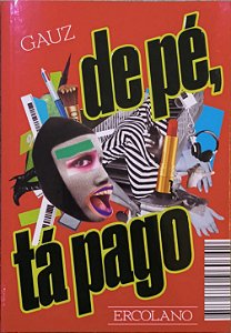 De pé, tá pago - Gauz