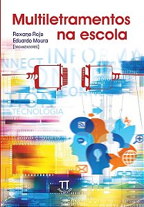 Multiletramentos na escola - Roxane Rojo