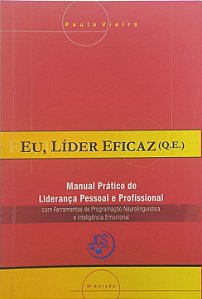 Eu, Líder Eficaz (Q.E.) - Paulo Vieira