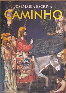 Caminho - São Josemaria Escrivá