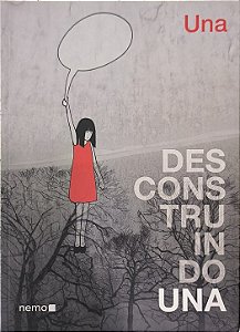Desconstruindo Una - Una