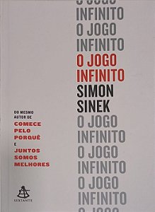 O Jogo Infinito - Simon Sinek