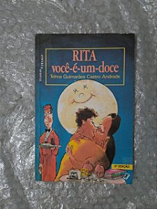 Rita Você-é-Um-Doce - Telma Guimarães Castro Andrade