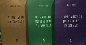 Kit - Jules Payot - Educação da vontade - 3 Volumes