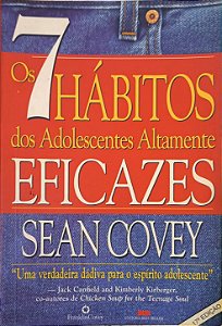 ​​​​​​​Os 7 Hábitos dos Adolescentes Altamente Eficazes  - Sean Covey