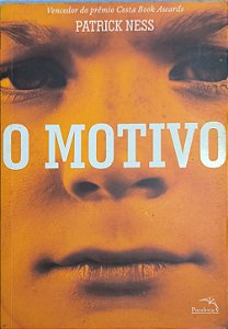 O Motivo - Patrick Ness