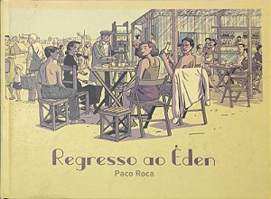 Regresso ao Éden  HQs - Paco Roca