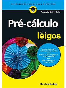 Pré-cálculo Para Leigos - Mary Jane Sterling