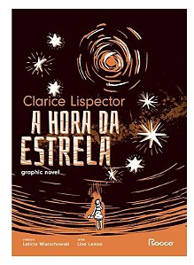 A Hora da Estrela: Graphic Novel - Clarice Lispector - HQ'