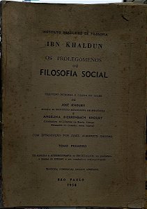 Os Prolegômenos Ou Filosofia Social Tomo 1 - Ibn Khaldun (Marcas) - 1958