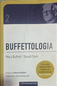 ​​​​​​​Buffettologia - Vol 2 - Mary Buffett e David Clark